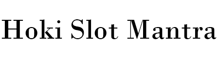 Hoki Slot Mantra